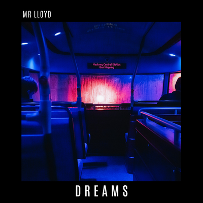 dreams By Mr.Lloyd's cover