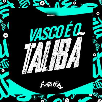 Vasco É o Talibá's cover