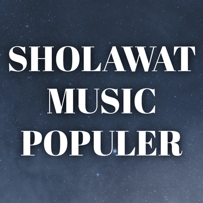 Sholawat Music Populer (Cover)'s cover