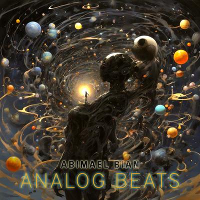 Analog Beats By Abimael Bian's cover