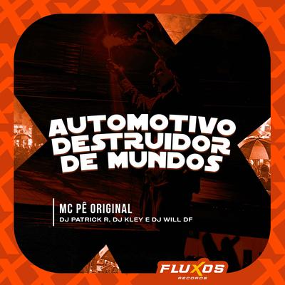 Automotivo Destruidor de Mundos's cover