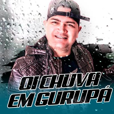 Oi Chuva em Gurupá's cover