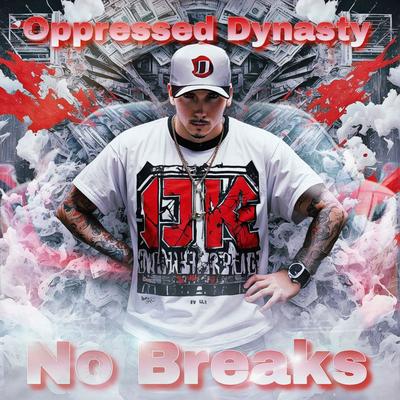 Oppressed Dynasty's cover