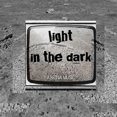 Light in the dark (Remastered 2024)'s cover