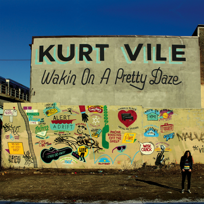 Wakin on a Pretty Day By Kurt Vile's cover