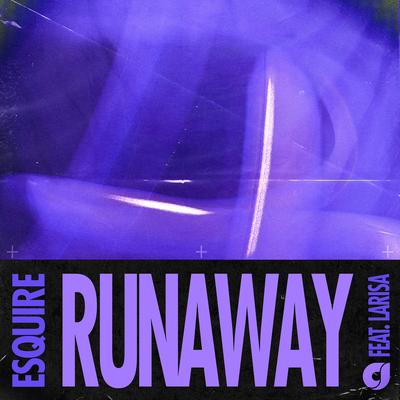 Runaway By eSQUIRE, Larisa's cover