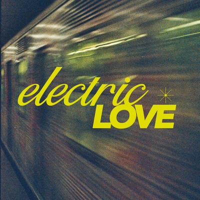 Electric Love's cover