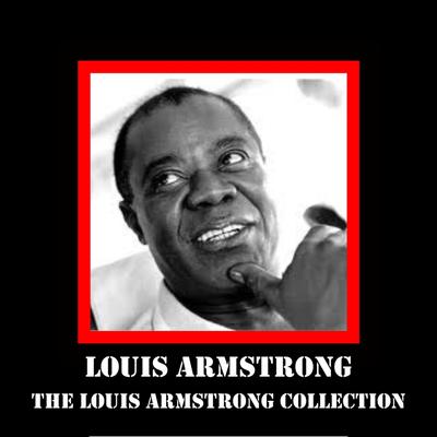 St. James Infirmary By Louis Armstrong's cover