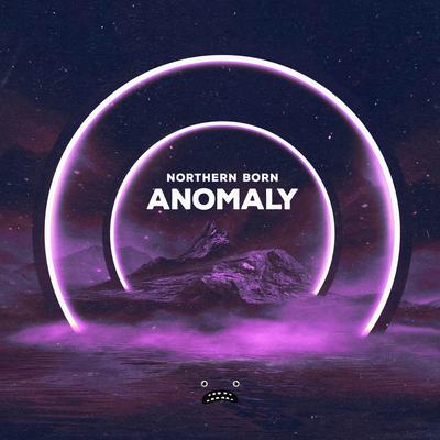 Anomaly By Northern Born's cover