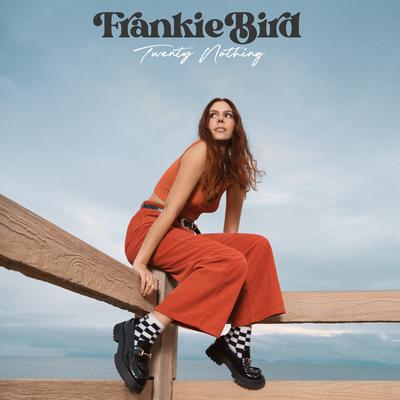 Twenty Nothing By Frankie Bird's cover