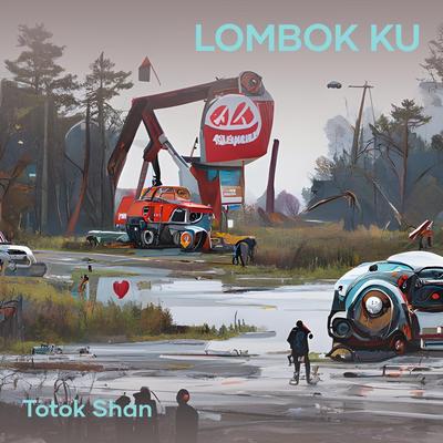 Lombok Ku (Remastered 2024)'s cover