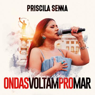 Ondas Voltam Pro Mar By Priscila Senna's cover