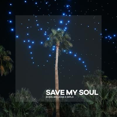 Save My Soul By Boris Brejcha, Diplo's cover