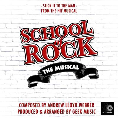 Stick It To The Man (From "School Of Rock")'s cover