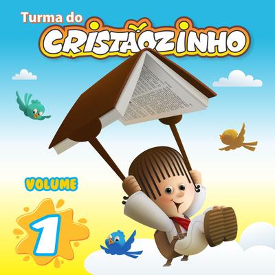 Turma do Cristãozinho, Vol. 1's cover