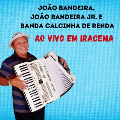 Pisa bem devagar By JOÃO BANDEIRA E JOAO BANDEIRA JR, BANDA CALCINHA DE RENDA's cover