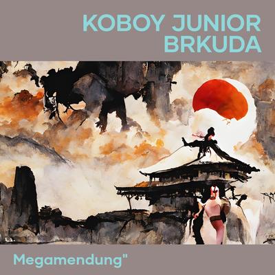 Koboy junior brkuda's cover