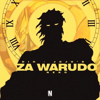 Za Warudo By Neko Music's cover