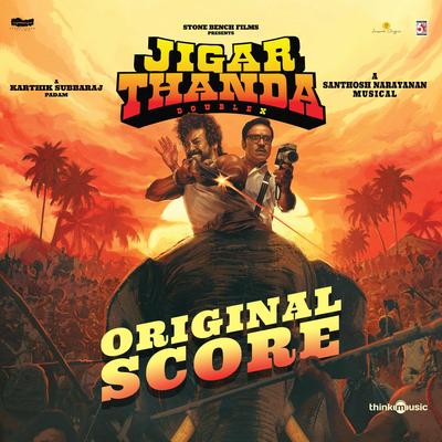 Jigarthanda DoubleX (Original Score)'s cover