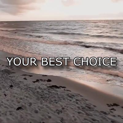 Your Best Choice's cover