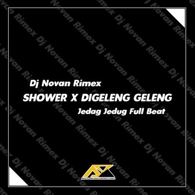 Shower x Digeleng Geleng Jedag Jedug (Instrumental)'s cover