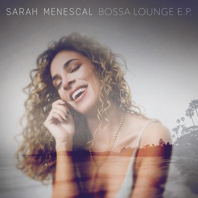 Thank You (Bossa Nova Version) By Sarah Menescal's cover