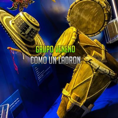 Como Un Ladrón's cover