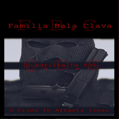 FAMILIA BALA CLAVA's cover