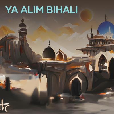 Ya Alim Bihali's cover