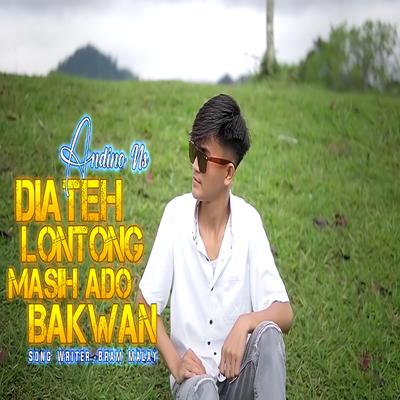 DIA TEH LONTONG MASIH ADO BAKWAN's cover