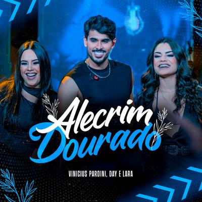 Alecrim Dourado (Ao Vivo) By Vinicius Pardini, Day e Lara's cover