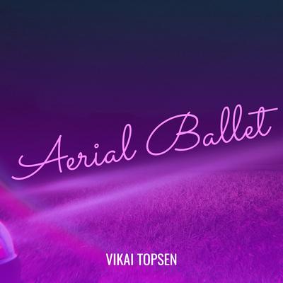 Aerial Ballet's cover