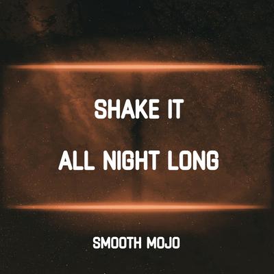 Shake It All Night Long's cover