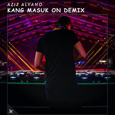 Kang Masuk On Demix's cover