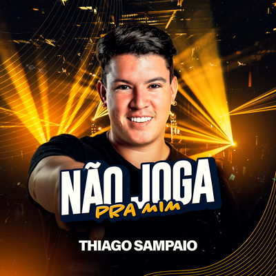 Não Joga pra Mim's cover