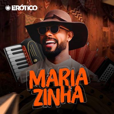 Mariazinha By O Erótico's cover