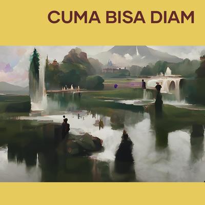 cuma bisa diam's cover