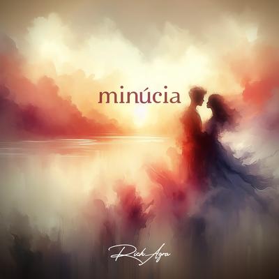 Minúcia By Rick Agra's cover