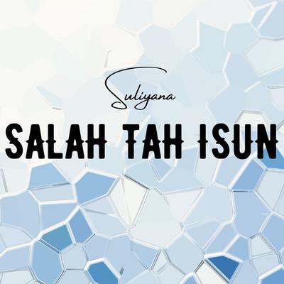 Salah Tah Isun's cover