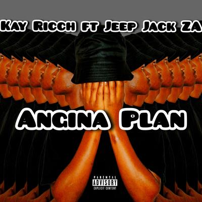 Angina Plan (feat. Jeep Jack ZA)'s cover