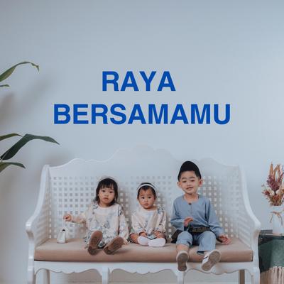 Raya Bersamamu's cover