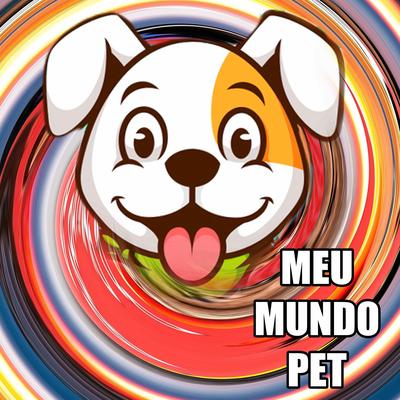 Meu Mundo Pet By MC Bocão's cover