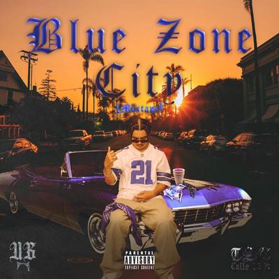 Blue Zone City(Mixtape)'s cover