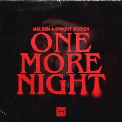 One More Night By Melsen, Dwight Steven's cover