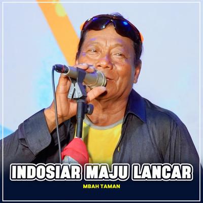 Indosiar Maju Lancar's cover