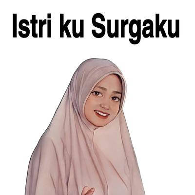 Istri ku surgaku's cover