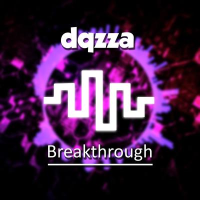 Breakthrough By Dqzza's cover