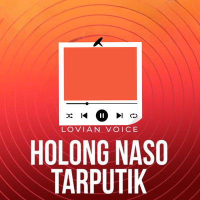 Holong Naso Tarputik (Live)'s cover