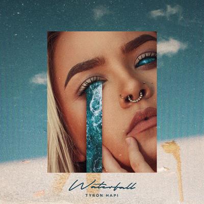 Waterfall By Tyron Hapi's cover