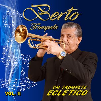 Uma Linda Canção By Berto Trompete's cover